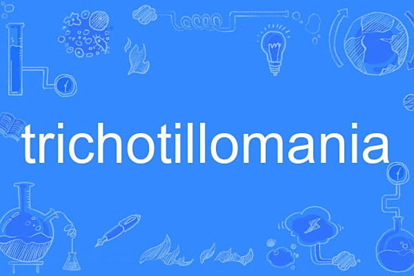 trichotillomania trichotillomania