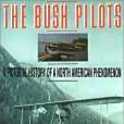 The Bush Pilots
