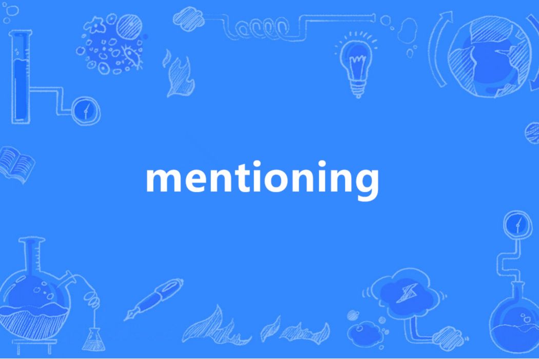 mentioning