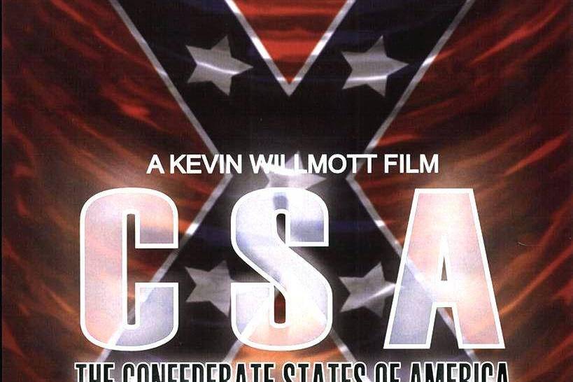 CSA: Confederate States of America CSA: Confederate States of America