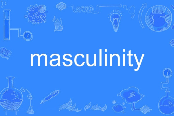 masculinity masculinity