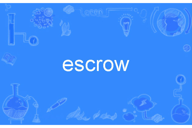 escrow escrow