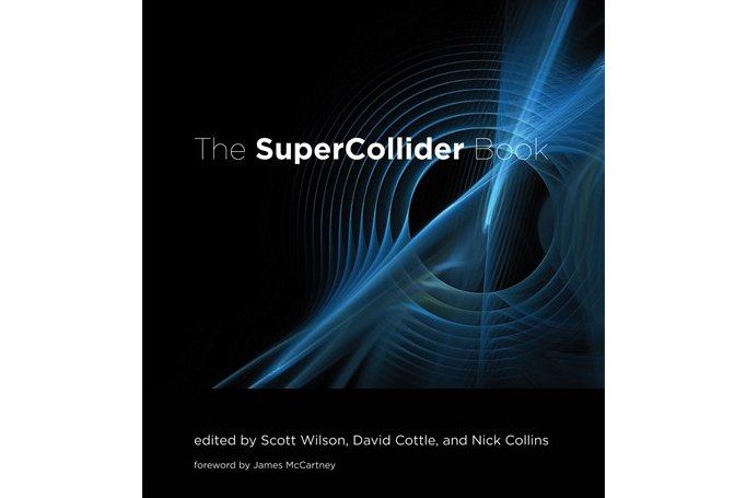 The SuperCollider Book The SuperCollider Book