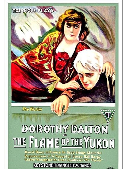 The Flame of the Yukon The Flame of the Yukon