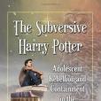 The Subversive Harry Potter