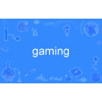 gaming gaming