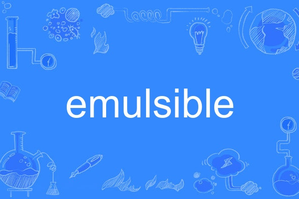 emulsible emulsible