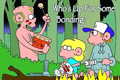 Who\x27s Up for Some Bonding? Who\x27s Up for Some Bonding?
