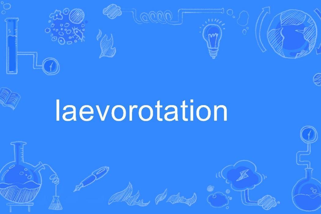 laevorotation laevorotation