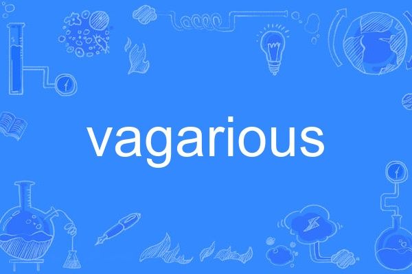 vagarious vagarious
