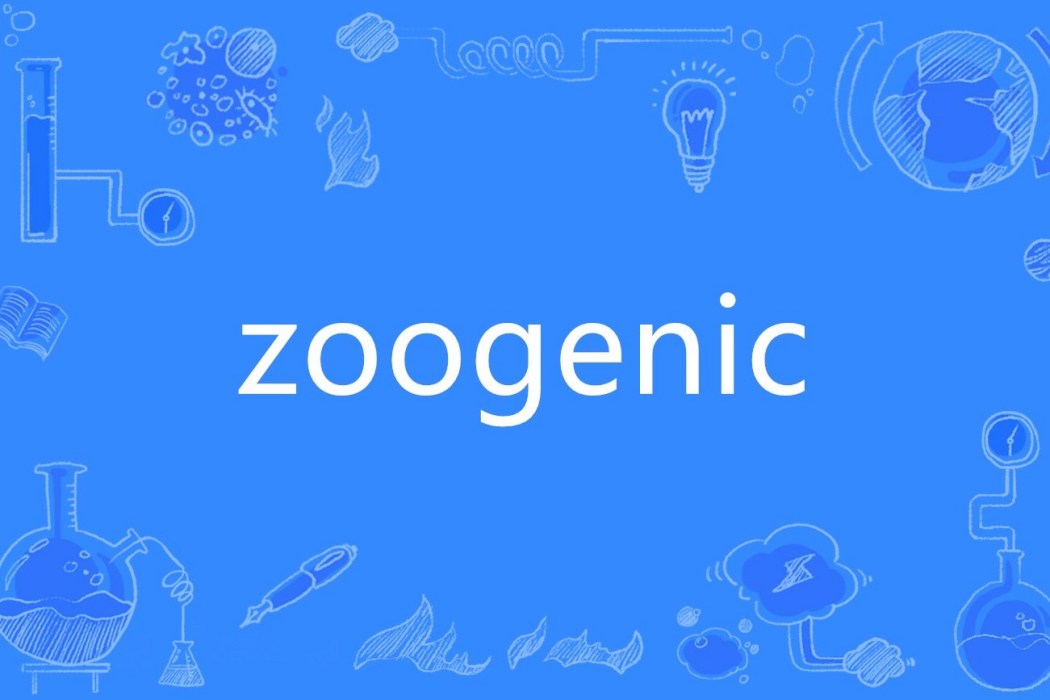 zoogenic zoogenic