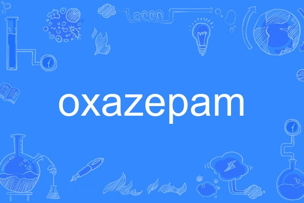 oxazepam oxazepam
