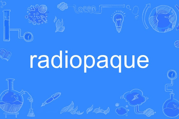 radiopaque radiopaque
