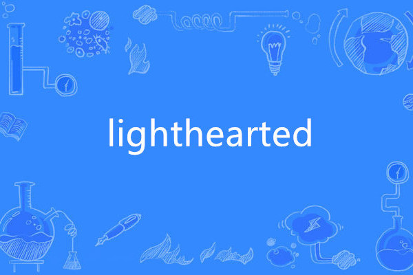 lighthearted lighthearted