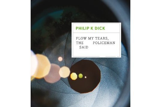 Flow My Tears, the Policeman Said Flow My Tears, the Policeman Said
