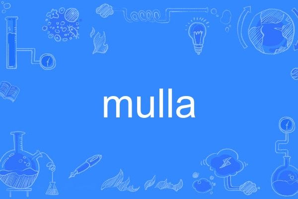 mulla mulla
