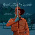 Merry Christmas Mr. Lawrence(1983年坂本龍一發行的原聲帶專輯) Merry Christmas Mr. Lawrence(1983年坂本龍一發行的原聲帶專輯)