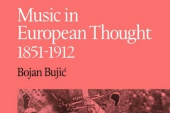 Music in European Thought 1851-1912 Music in European Thought 1851-1912