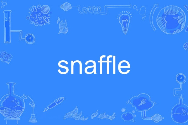 snaffle snaffle