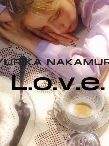 L.o.v.e.(中村百合香所演唱的日語歌曲) L.o.v.e.(中村百合香所演唱的日語歌曲)