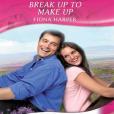 Break Up to Make Up(Harper, Fiona著圖書) Break Up to Make Up(Harper, Fiona著圖書)