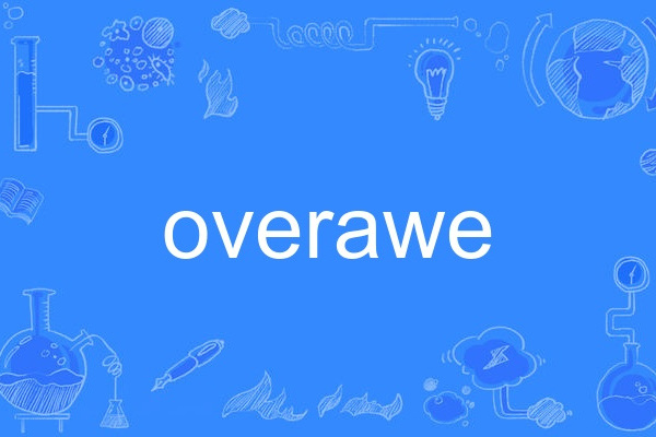 overawe overawe