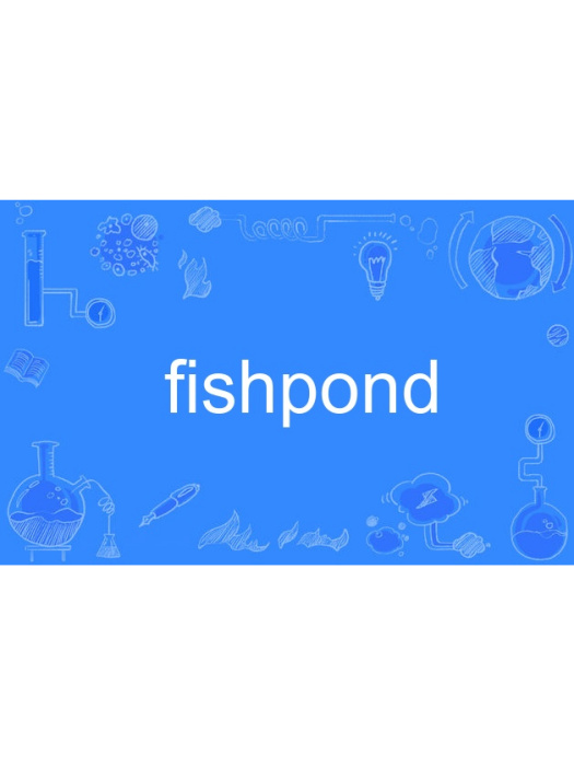 fishpond fishpond