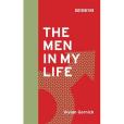 The Men in My Life (Boston Review Books) The Men in My Life (Boston Review Books)