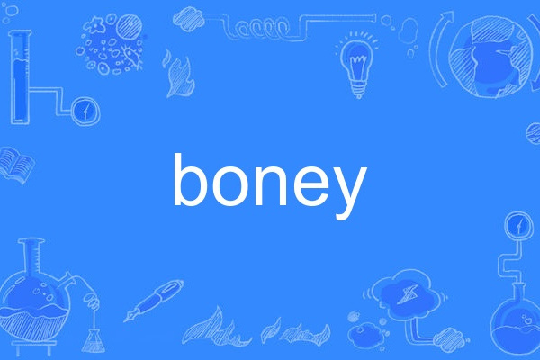 boney boney
