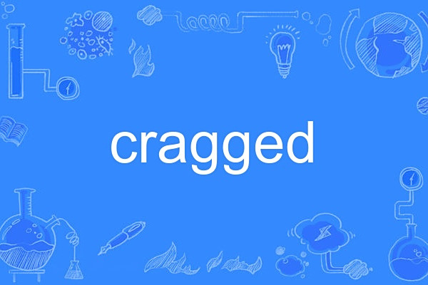 cragged cragged