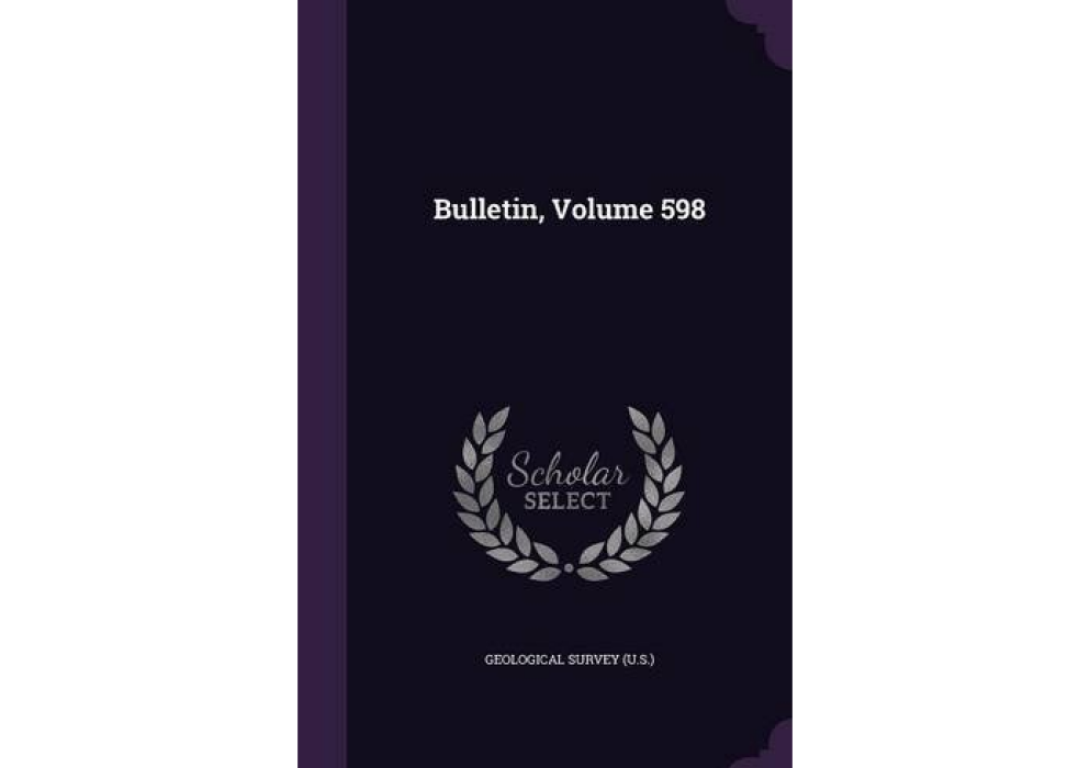 Bulletin, Volume 598 Bulletin, Volume 598