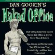 Dan Gookin\x27s Naked Office Dan Gookin\x27s Naked Office