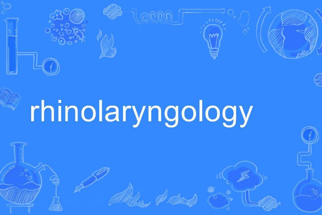 rhinolaryngology rhinolaryngology