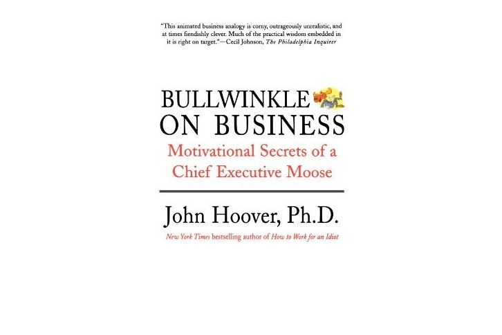 Bullwinkle on Business Bullwinkle on Business