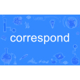 correspond correspond