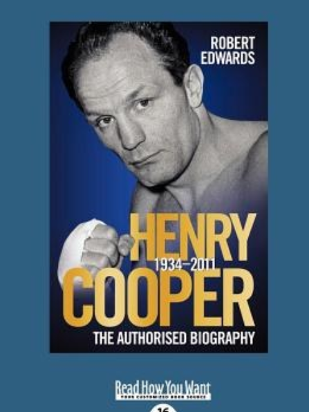 Henry Cooper 1934-2011 Henry Cooper 1934-2011