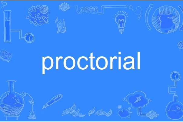 proctorial proctorial