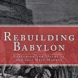 Rebuilding Babylon: Exploring the Myths of the Self Help Market Rebuilding Babylon: Exploring the Myths of the Self Help Market