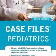 Case Files Pediatrics Case Files Pediatrics