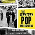 The Downtown Pop Underground The Downtown Pop Underground