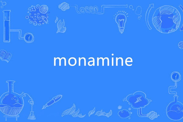 monamine