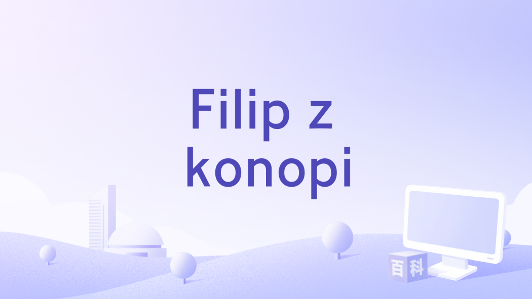 Filip z konopi Filip z konopi