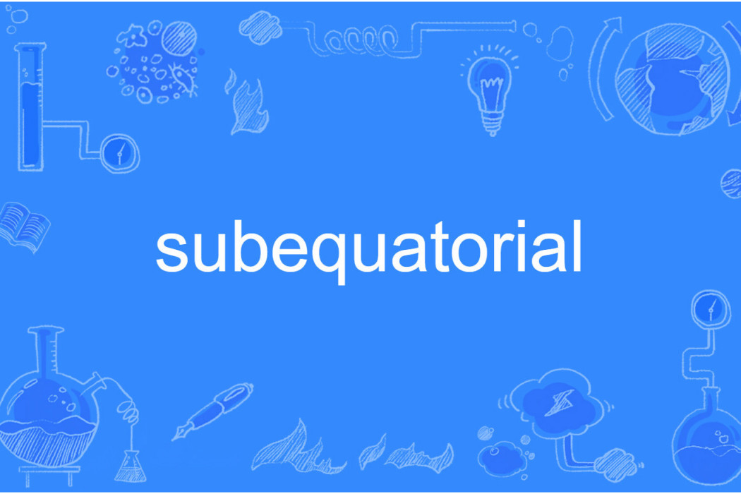 subequatorial subequatorial