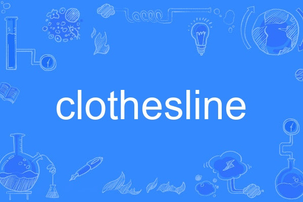 clothesline clothesline