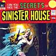 Secrets of Sinister House Secrets of Sinister House