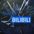 Only My Bilibili Only My Bilibili