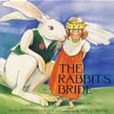 The Rabbit\x27s Bride The Rabbit\x27s Bride
