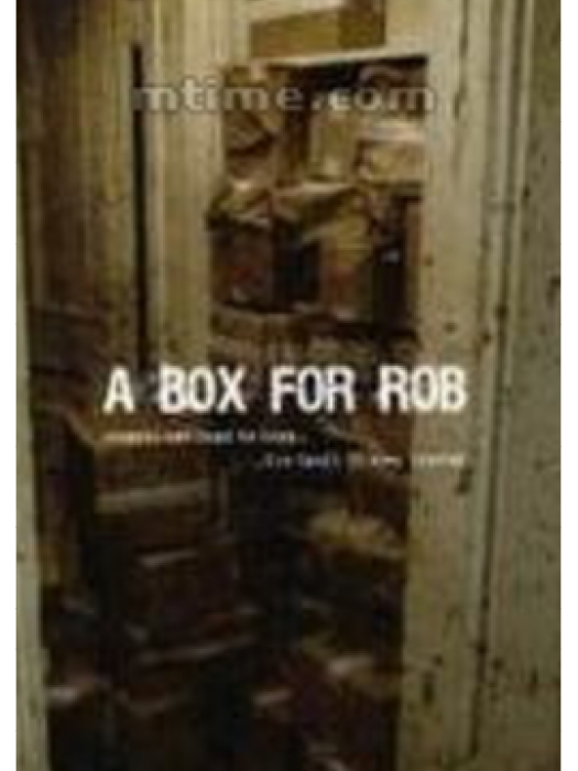 A Box for Rob A Box for Rob