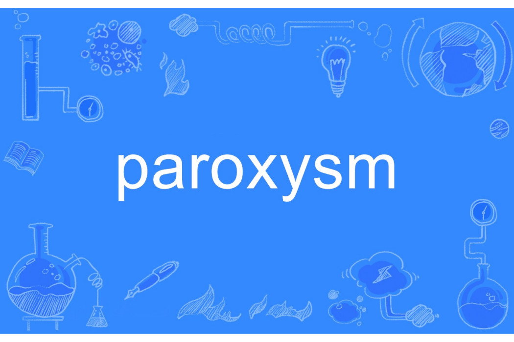 paroxysm paroxysm