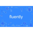 fluently fluently